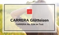 CARRERA Glätteisen: Das CARRERA No. 534 im Test